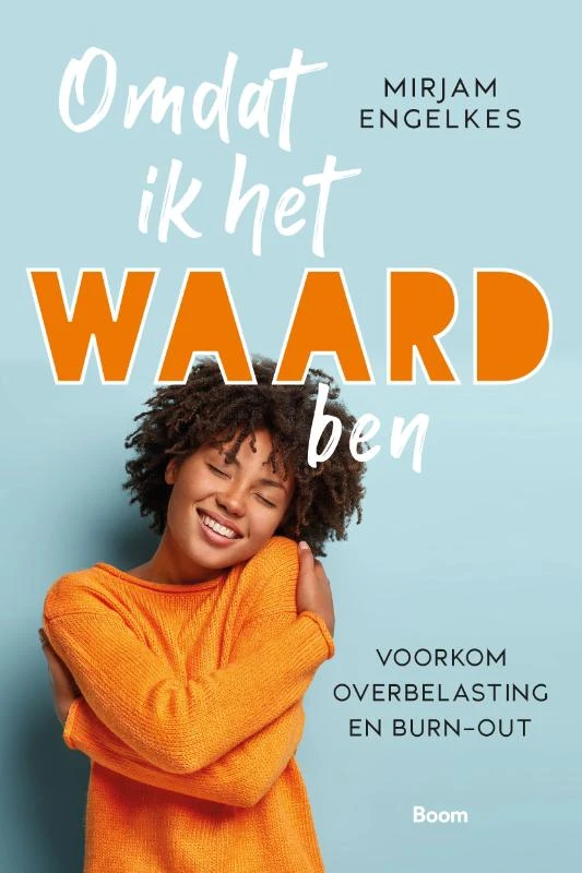 Omdat ik het waard ben – Mirjam Engelkes – boek cover