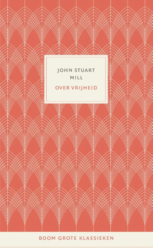 Over vrijheid – John Stuart Mill – boek cover