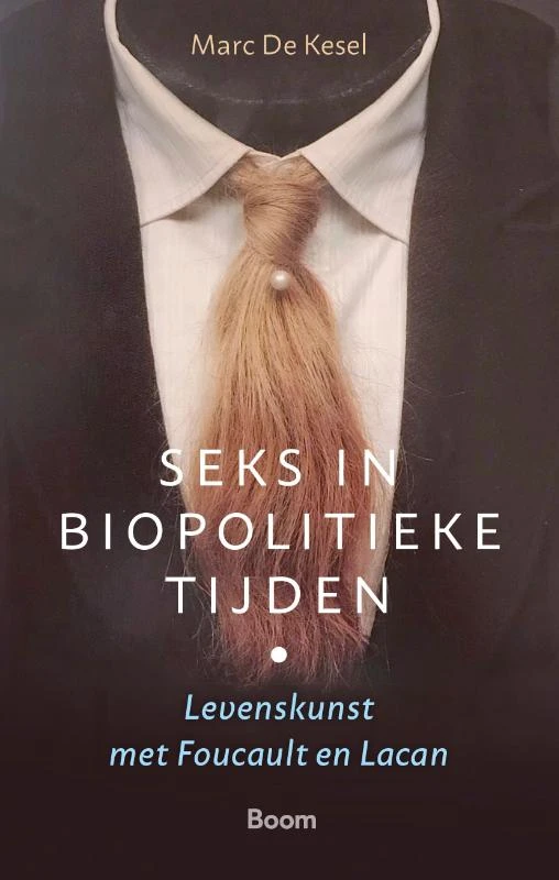Seks in biopolitieke tijden – M. de Kesel – boek cover
