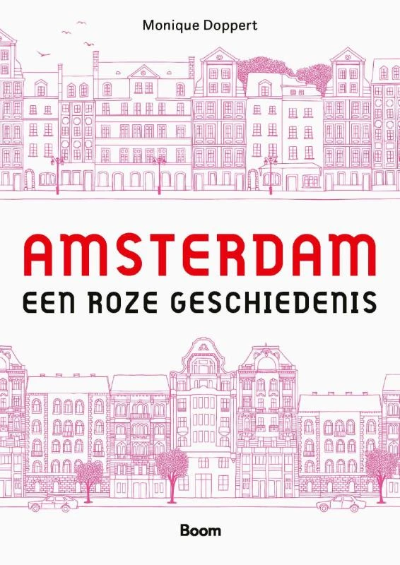 Amsterdam: de roze geschiedenis – Monique Doppert – boek cover