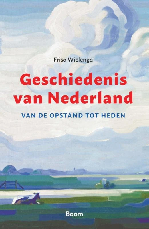 Geschiedenis van Nederland – Friso Wielenga – boek cover