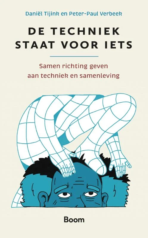De techniek staat voor iets – Daniël Tijink – boek cover
