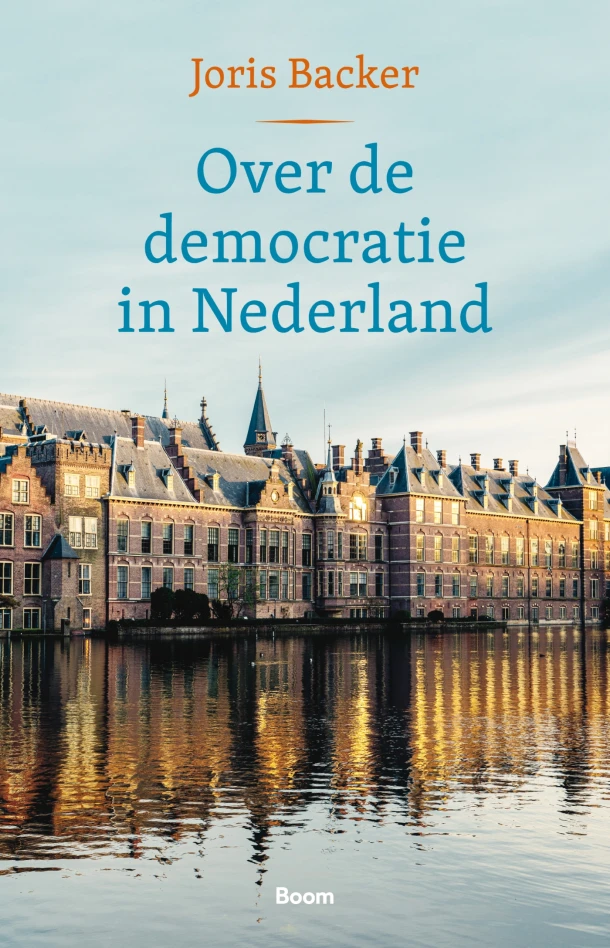 Over de democratie in Nederland – Joris Backer – boek cover