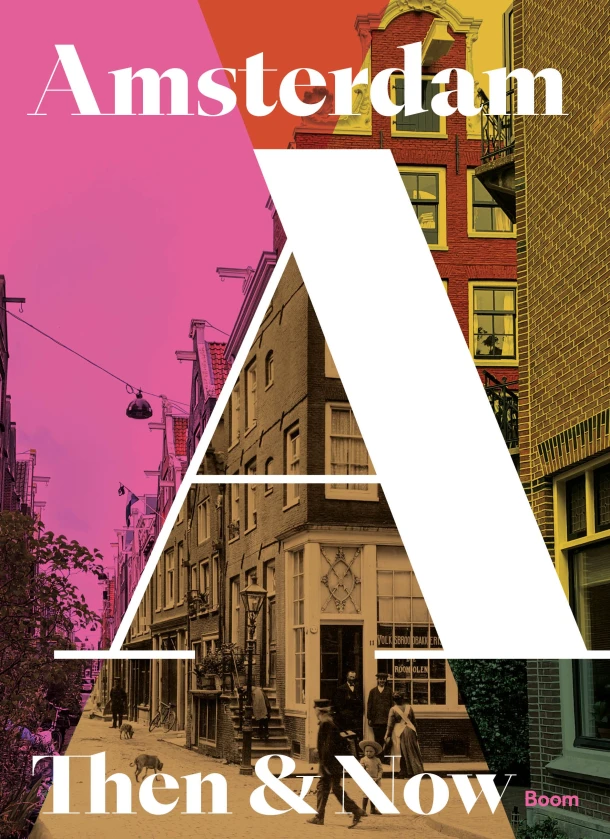 Then & Now Amsterdam – Sharon Hansma – boek cover