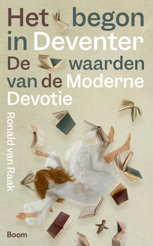 Het begon in Deventer – Ronald van Raak – boek cover