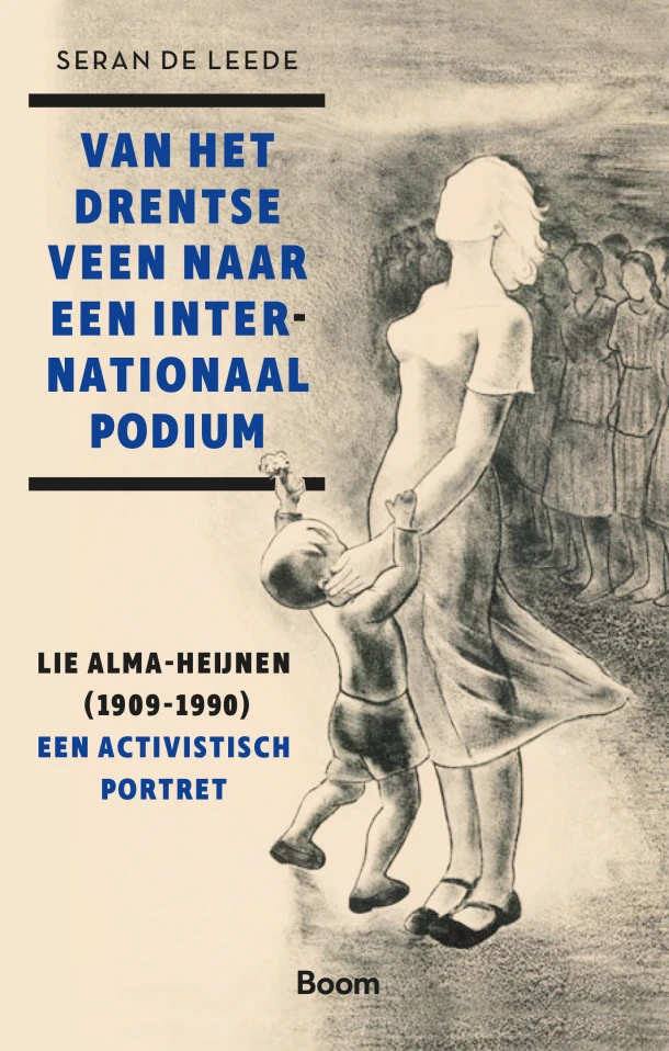 Van het Drentse veen naar een internationaal podium – Seran de Leede – boek cover