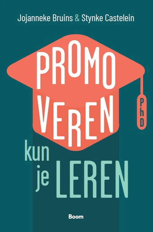 Promoveren kun je leren – Jojanneke Bruins – boek cover