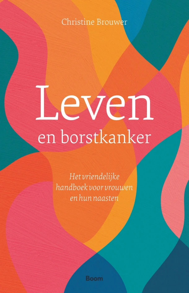 Leven en borstkanker – Christine Brouwer – boek cover