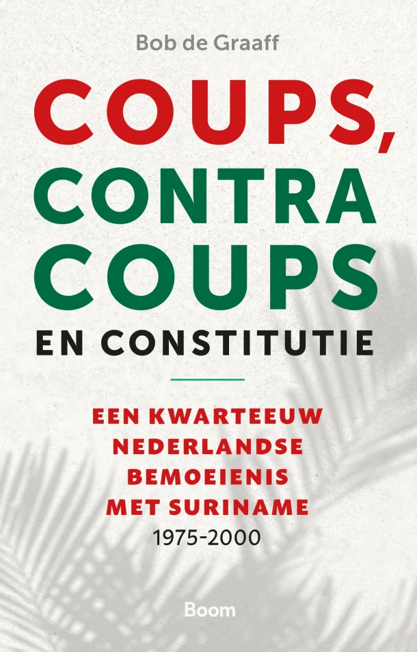 Coups, tegencoups en constitutie – Bob de Graaff – boek cover
