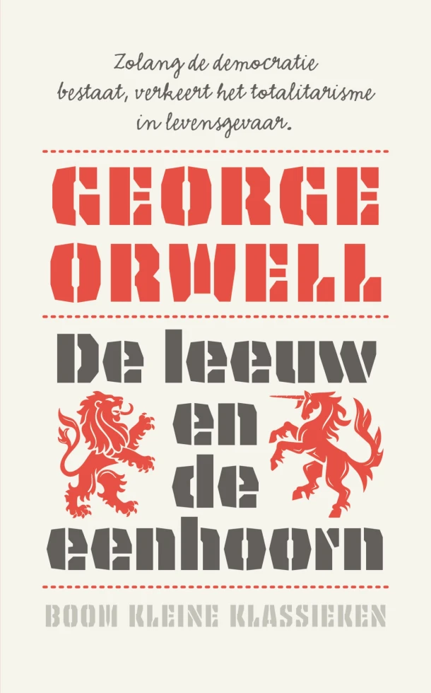 De leeuw en de eenhoorn – George Orwell – boek cover