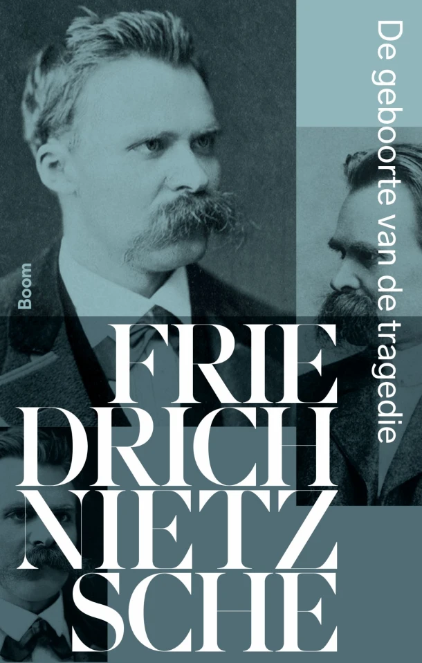 De geboorte van de tragedie – Friedrich Wilhelm Nietzsche – boek cover