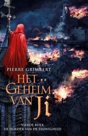 Het Geheim van Ji 4 - De Hoeder van de Eeuwigheid – Pierre Grimbert – boek cover