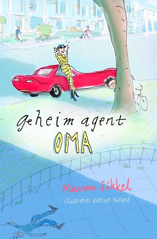 Geheim agent oma – Manon Sikkel – boek cover