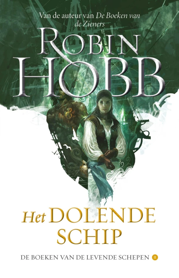 Het Dolende Schip – Robin Hobb – boek cover