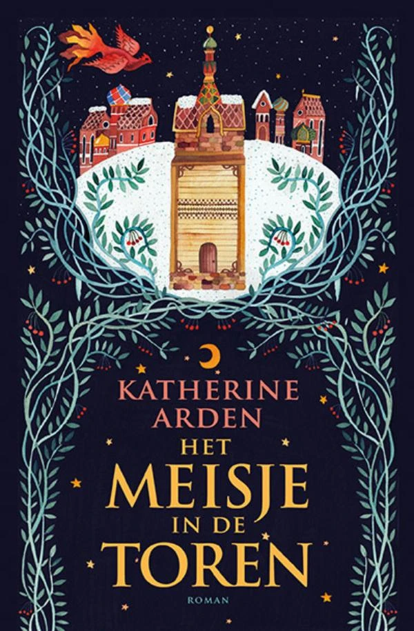 Het meisje in de toren – Katherine Arden – boek cover