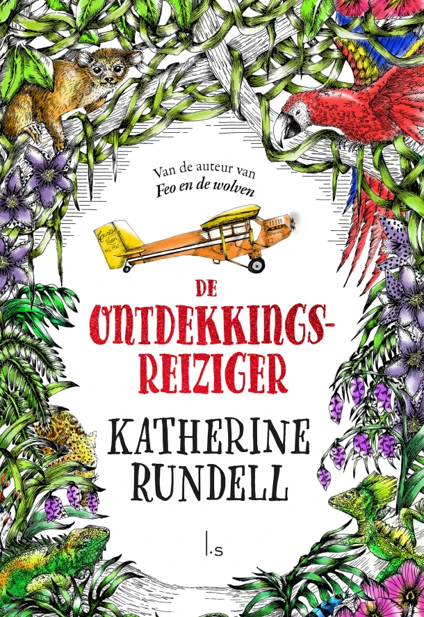 De ontdekkingsreiziger – Katherine Rundell – boek cover