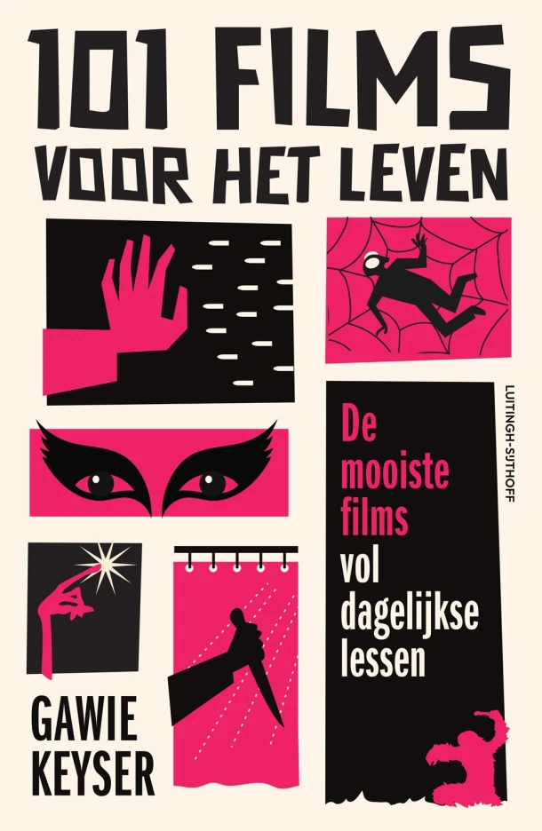 101 films voor het leven – Gawie Keyser – boek cover
