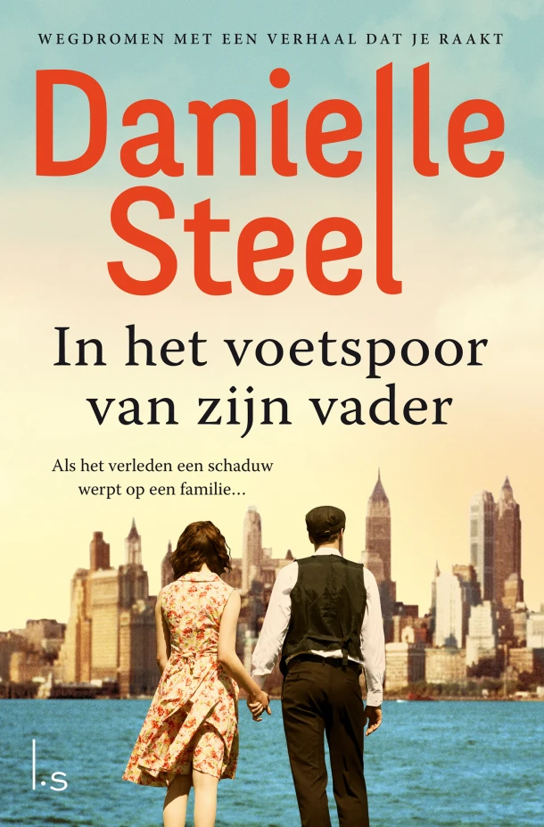 In het voetspoor van zijn vader – Danielle Steel – boek cover