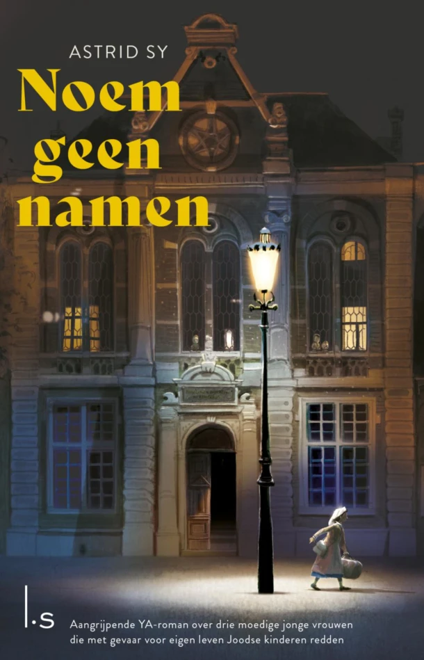Noem geen namen – Astrid Sy – boek cover