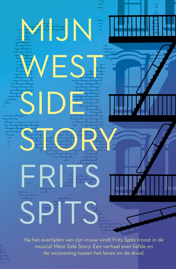 Mijn West Side Story – Frits Spits – boek cover
