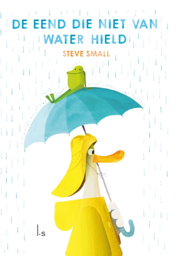 De eend die niet van water hield – Steve Small – boek cover