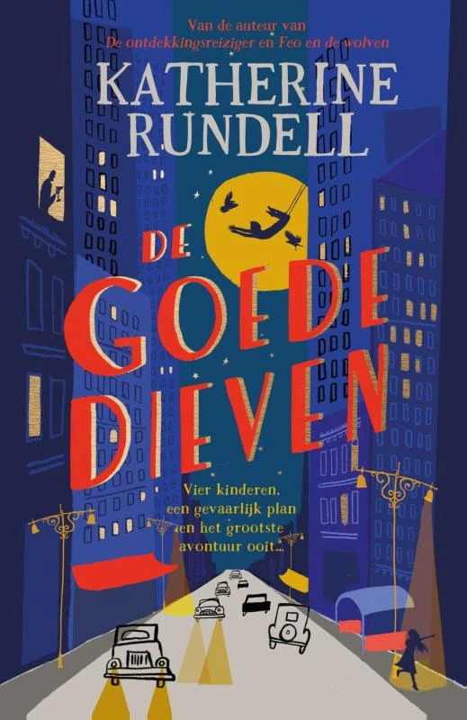 De goede dieven – Katherine Rundell – boek cover