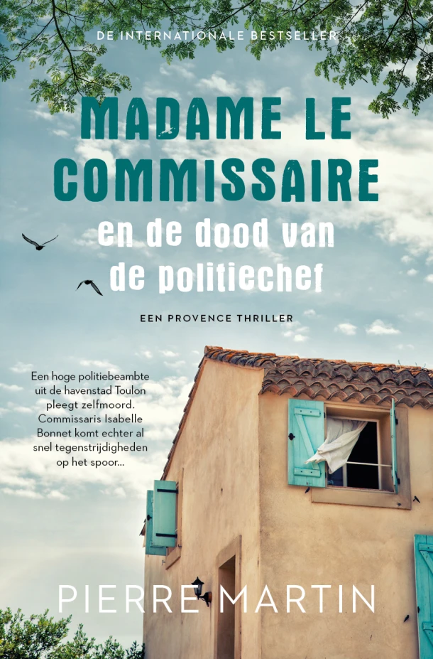 Madame le Commissaire en de dood van de politiechef – Pierre Martin – boek cover