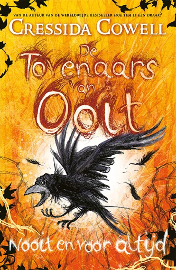 De Tovenaars van Ooit 4 - Nooit en voor altijd – Cressida Cowell – boek cover