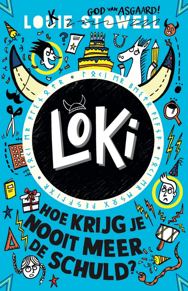 Loki - Hoe krijg je nooit meer de schuld – Louie Stowell – boek cover