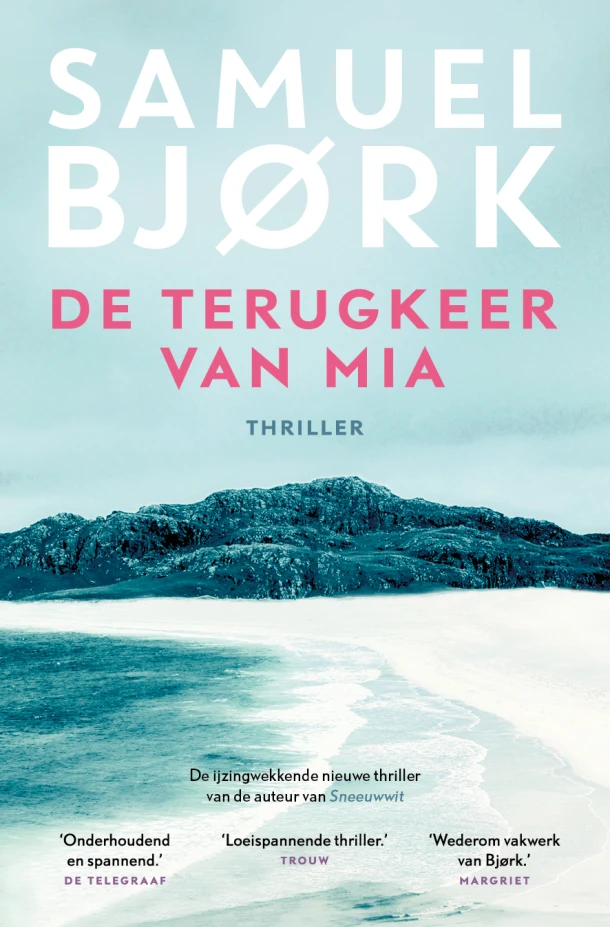 De terugkeer van Mia – Samuel Bjork – boek cover