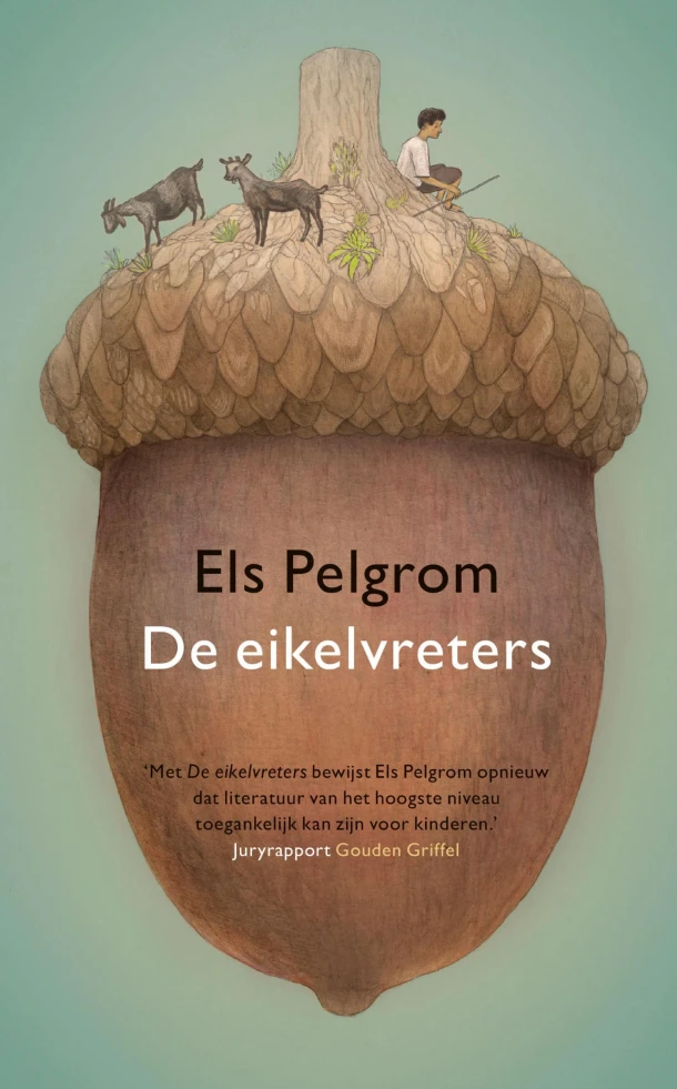 De eikelvreters – Els Pelgrom – boek cover