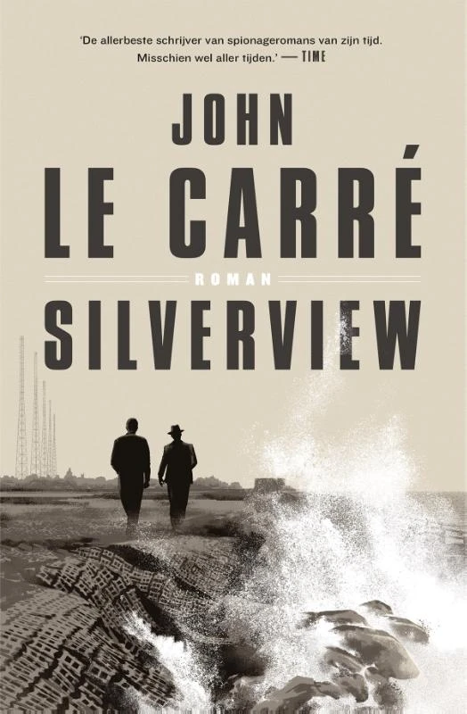 Silverview – John le Carré – boek cover