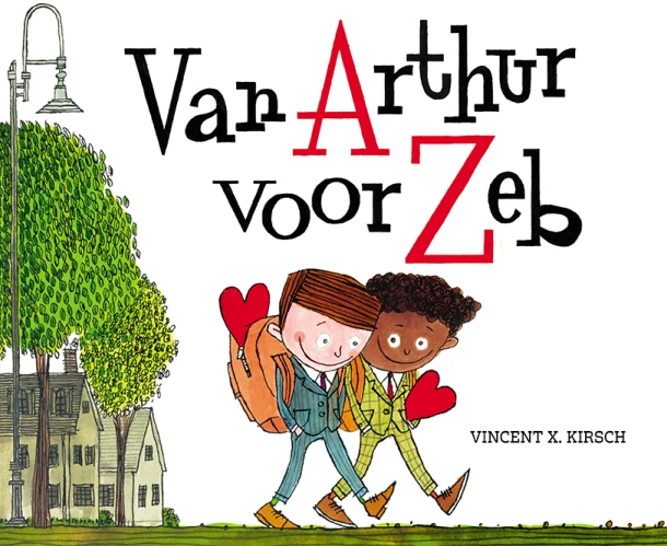 Van Arthur voor Zeb – Vincent X. Kirsch – boek cover