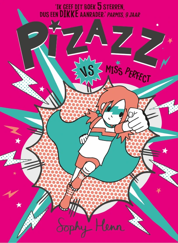 Pizazz vs Miss Perfect – Sophy Henn – boek cover