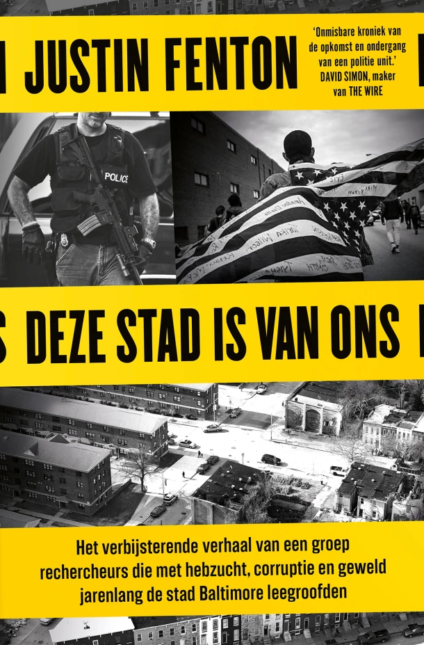 Deze stad is van ons – Justin Fenton – boek cover