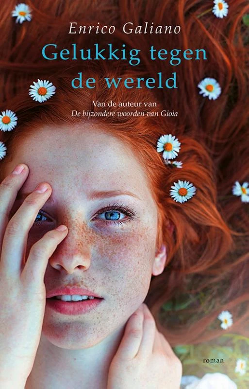Gelukkig tegen de wereld – Enrico Galiano – boek cover