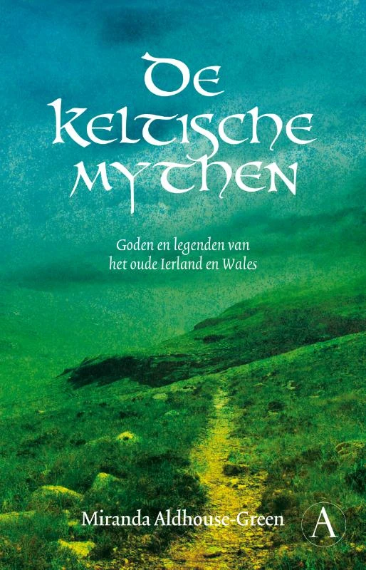 De Keltische mythen – Miranda Aldhouse-Green – boek cover