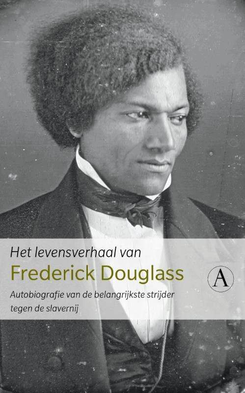 Het levensverhaal van Frederick Douglass – Frederick Douglass – boek cover