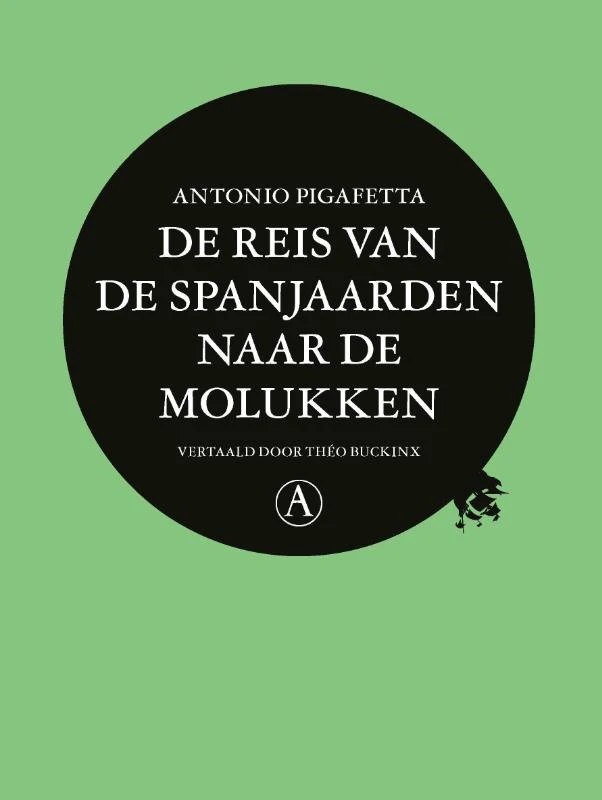 De reis van de Spanjaarden naar de Molukken – Antonio Pigafetta – boek cover
