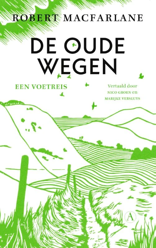 De oude wegen – Robert Macfarlane – boek cover
