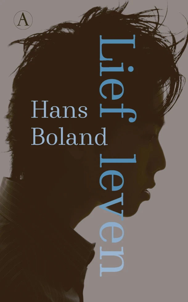 Lief leven – Hans Boland – boek cover