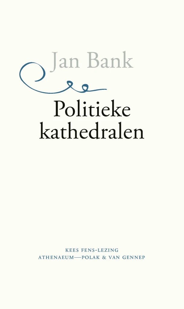 Politieke kathedralen – Jan Bank – boek cover