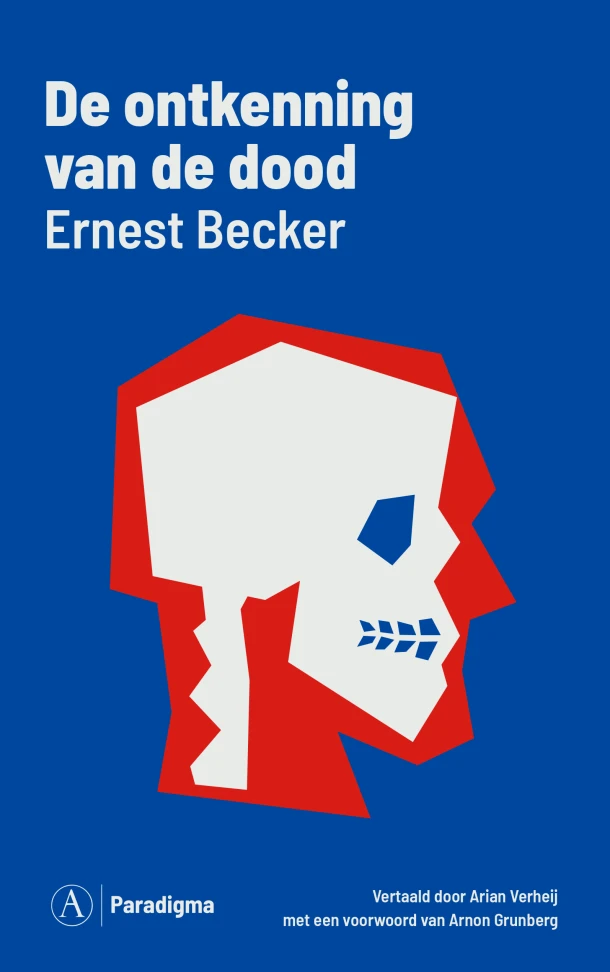 De ontkenning van de dood – Ernest Becker – boek cover
