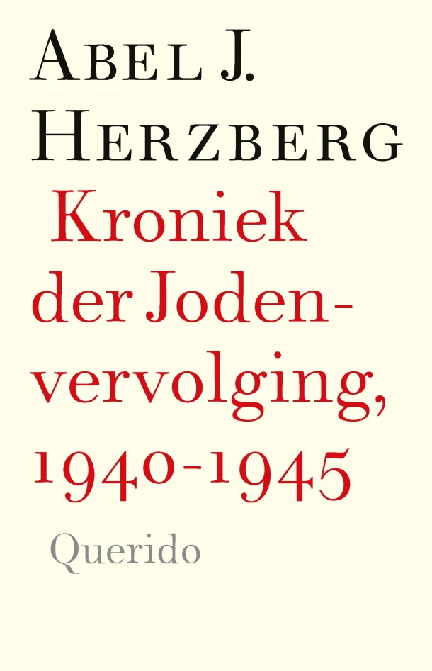 Kroniek der Jodenvervolging, 1940-1945 – Abel J. Herzberg – boek cover