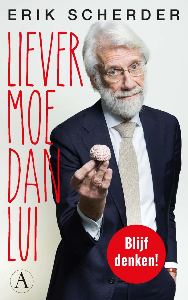 Liever moe dan lui – Erik Scherder – boek cover