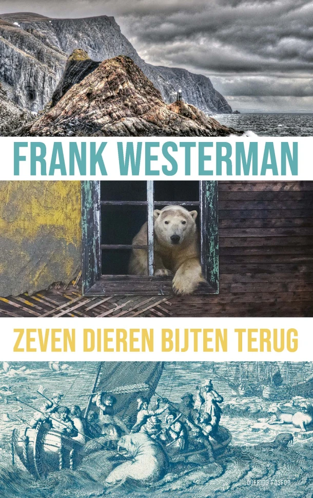 Zeven dieren bijten terug – Frank Westerman – boek cover