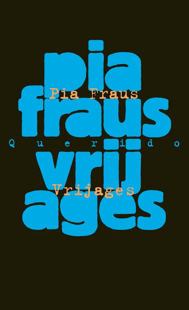 Vrijages – Pia Fraus – boek cover