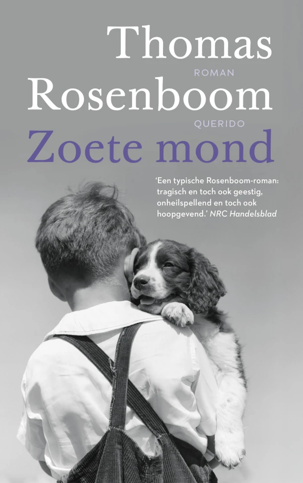 Zoete mond – Thomas Rosenboom – boek cover