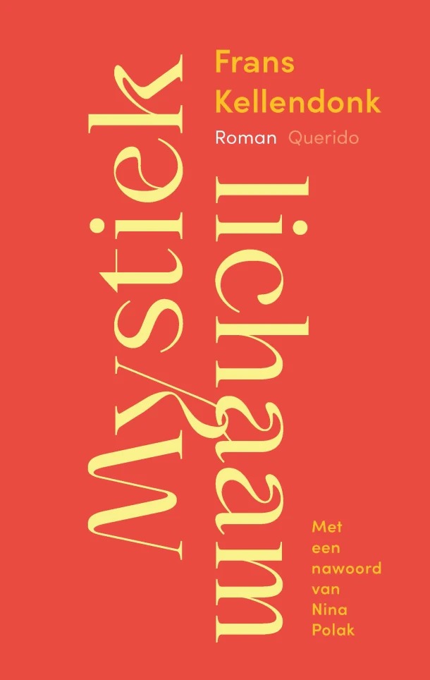Mystiek lichaam – Frans Kellendonk – boek cover