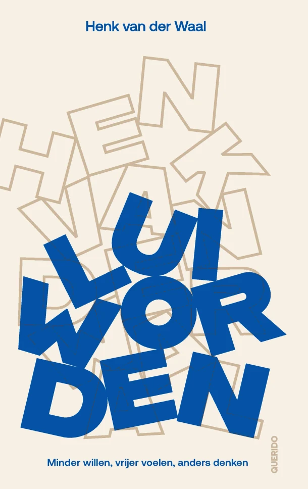 Lui worden – Henk van der Waal – boek cover
